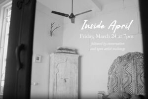 Inside April – Open House